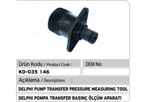 Delphi Pompa Transfer Basınç Ölçüm Aparatı